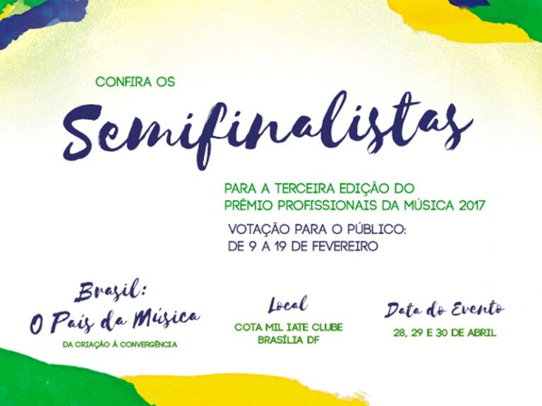 Confira a lista dos semifinalistas da 3ª edição do Prêmio Profissionais da Música 2017