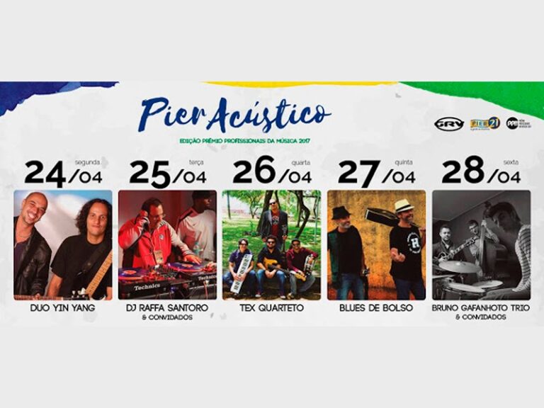 De 24 à 28 de abril, tem edição especial do Pier Acústico   aquecendo os motores para a 3ª edição do PPM2017