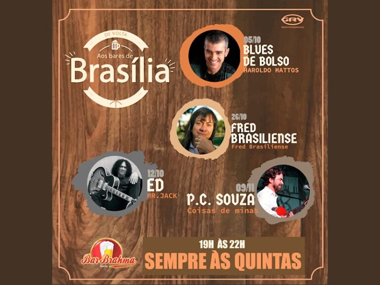 De volta aos bares de Brasília, estreia amanhã, no Bar Brahma