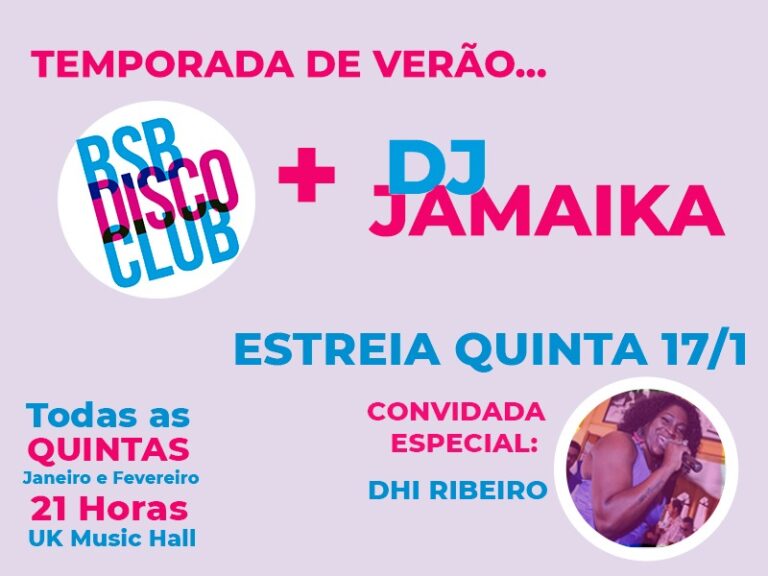 BSB Disco Club estreia nessa 5ª, às 21h, no UK Music Hall