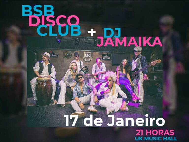 17|1: Temporada de Verão BSB Disco Club