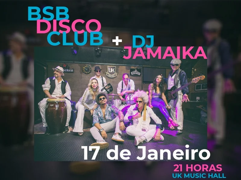 17|1: Temporada de Verão BSB Disco Club