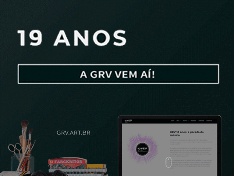 Fevereiro foi, o Carnaval chegou e falta 1 mês para GRV 19 anos