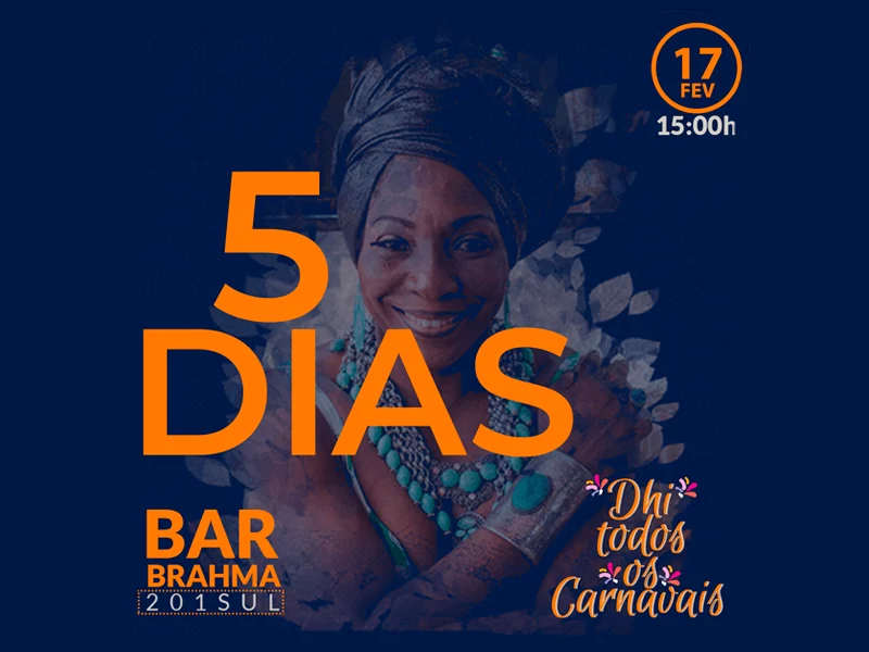 Dhi Todos os Carnavais : 5 dias para a 2ª edição