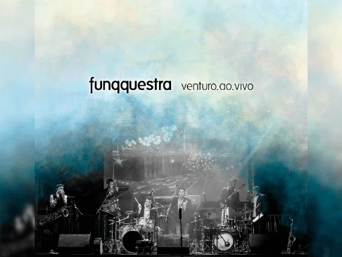 Venturo vol II da Funqquestra em todas as plataformas digitais