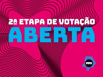 2ª etapa de votação do PPM2019 está no ar