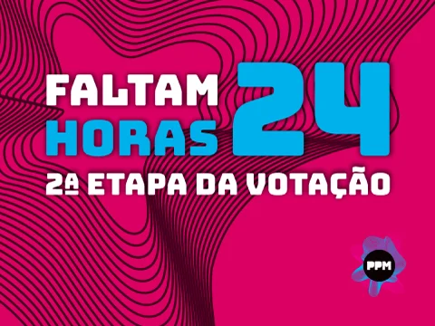 2ª etapa de votação do PPM2019