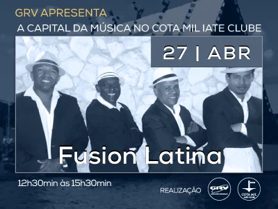 Fusion Latina, neste sábado [27], no Cota Mil Iate Clube