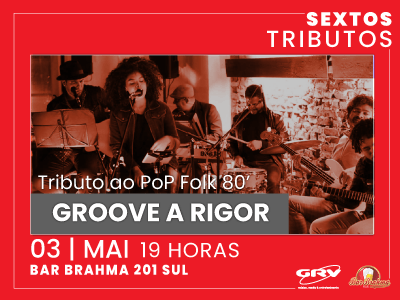 Groove à Rigor no Sextos Tributos