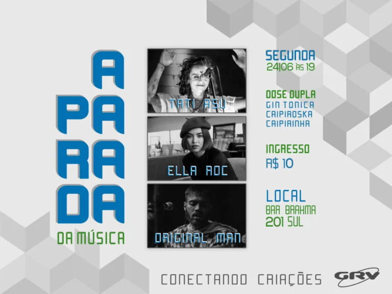 A Parada da Música 2º edição. Hoje, no Bar Brahma 19h