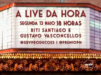 Riti Santiago é o convidado da Live da Hora. Hoje[13|5] 18h