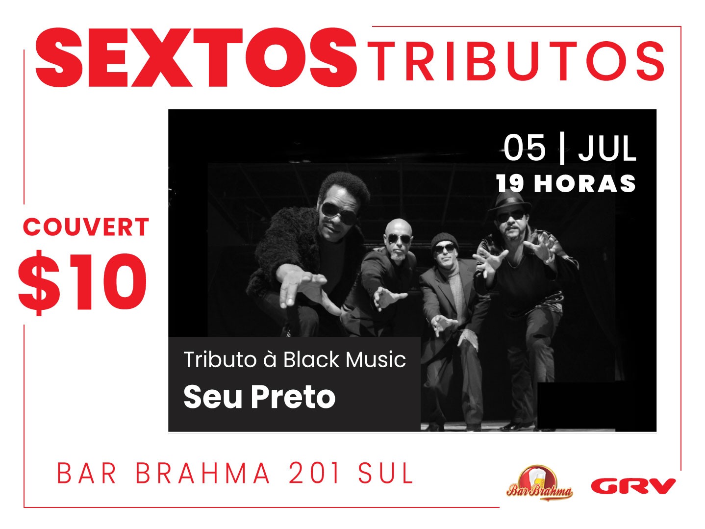 1 ano de Sextos Tributos no bar Brahma
