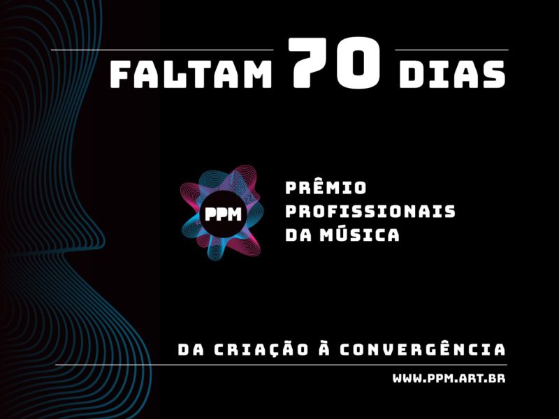 70 dias para a 5ª edição do Prêmio Profissionais da Música