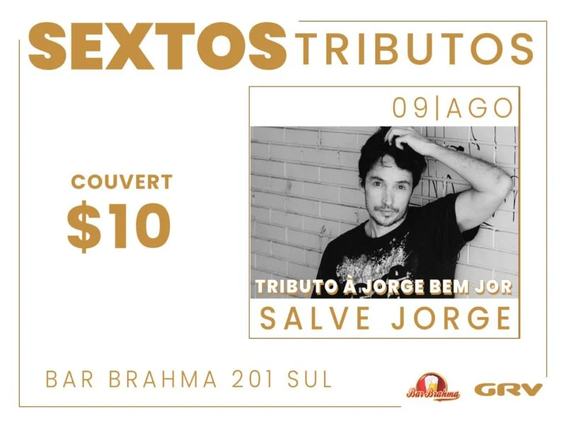 Salve Jorge para abrir o 13º mês do Sextos Tributos no bar Brahma