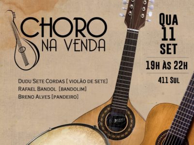 Choro na Venda, estreia amanhã, 19h, a parceria entre GRV e Na Venda 411 Sul
