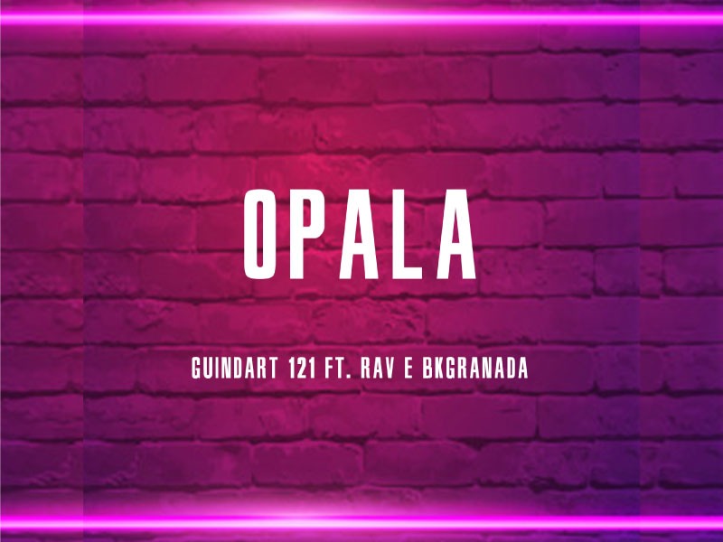 GUIND’ART 121 | OPALA