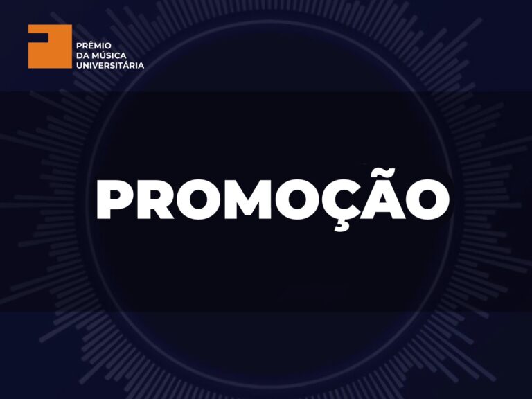 Dia 24 tem a primeira promoção do Prêmio da Música Universitária