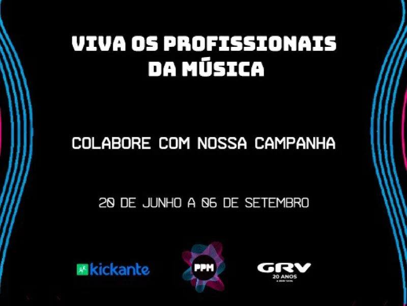 Colabore com a campanha Viva os Profissionais da Música