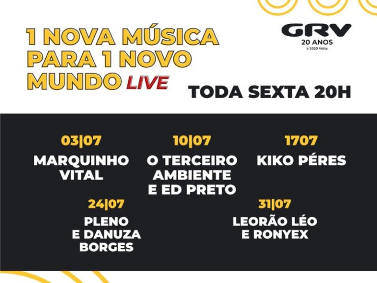 Marquinho Vital, Kiko Péres, O Terceiro Ambiente entre outros nas lives da GRV de julho
