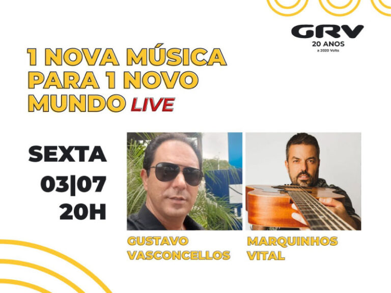 Logo mais, às 20h tem a 9ª live da GRV em @grvproducoes