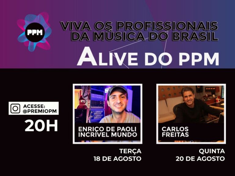 Enrico de Paoli e Carlos Freitas nas lives do PPM da 3ª semana de agosto