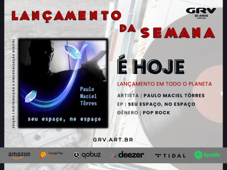 O músico e autor Paulo Maciel lança 1º single