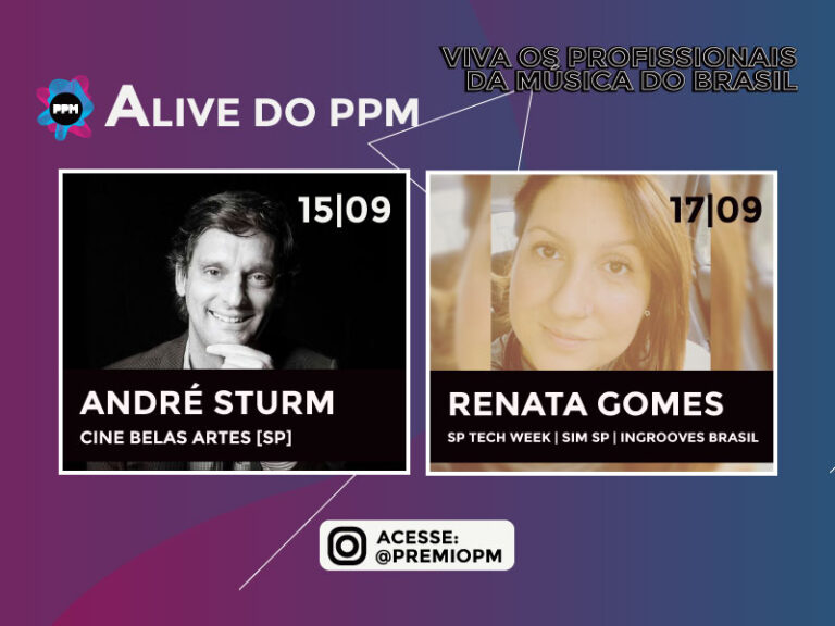 André Sturm e Renata Gomes nas lives do PPM fechando a primeira quinzena de setembro