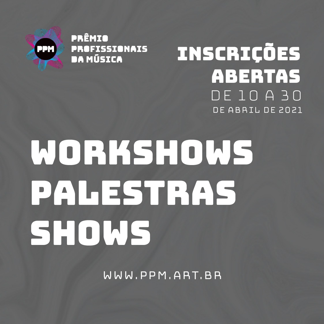 Abertas as inscrições para Workshows, Palestras e Pocketshows do PPM