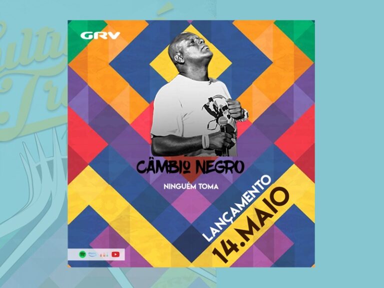 Câmbio Negro lança novo single