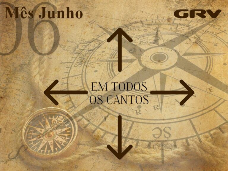 Em junho, curta a GRV em Todos os Cantos