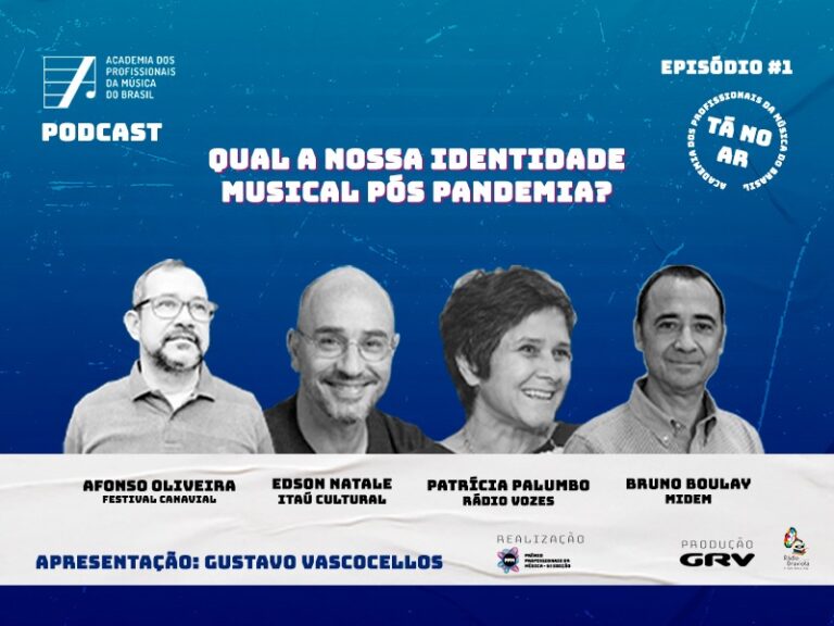 Está no ar, a 1ª série de podcasts do Prêmio Profissionais da Música