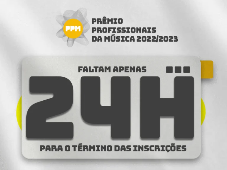 24 horas para o término das inscrições do Prêmio Profissionais da Música