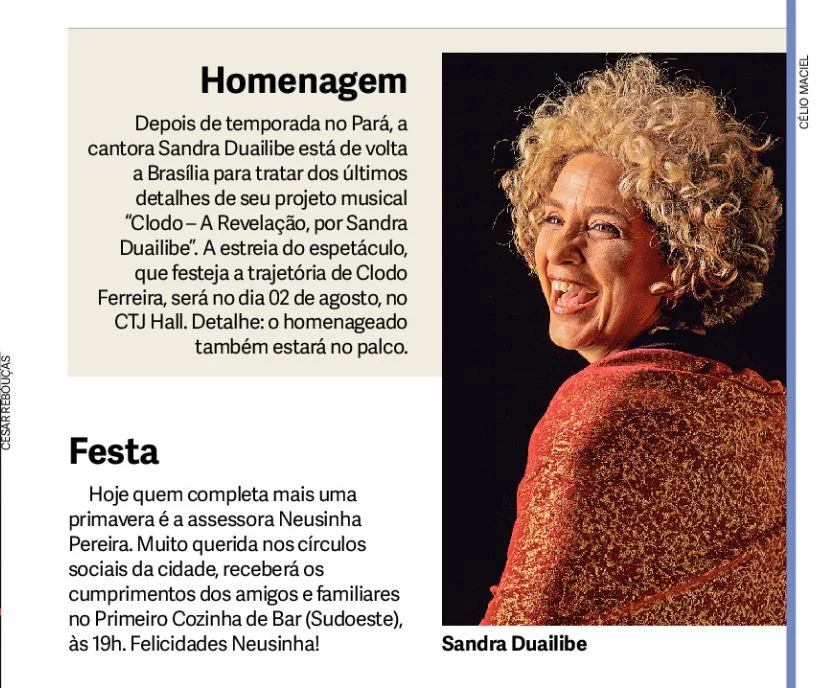 Faltam 15 dias para o espetáculo Clodo – A Revelação, por Sandra Duailibe