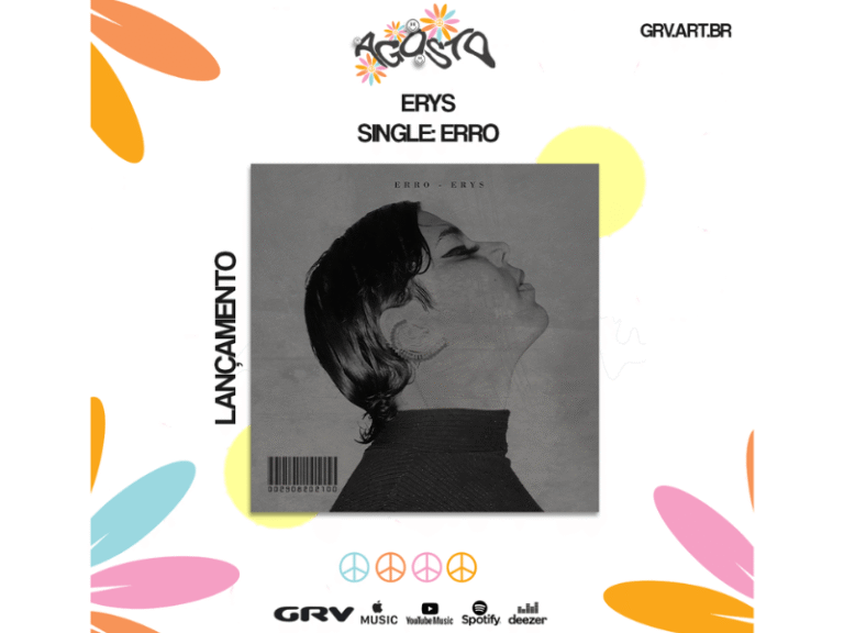 Erys é 2º lancamento musical de agosto de 2022