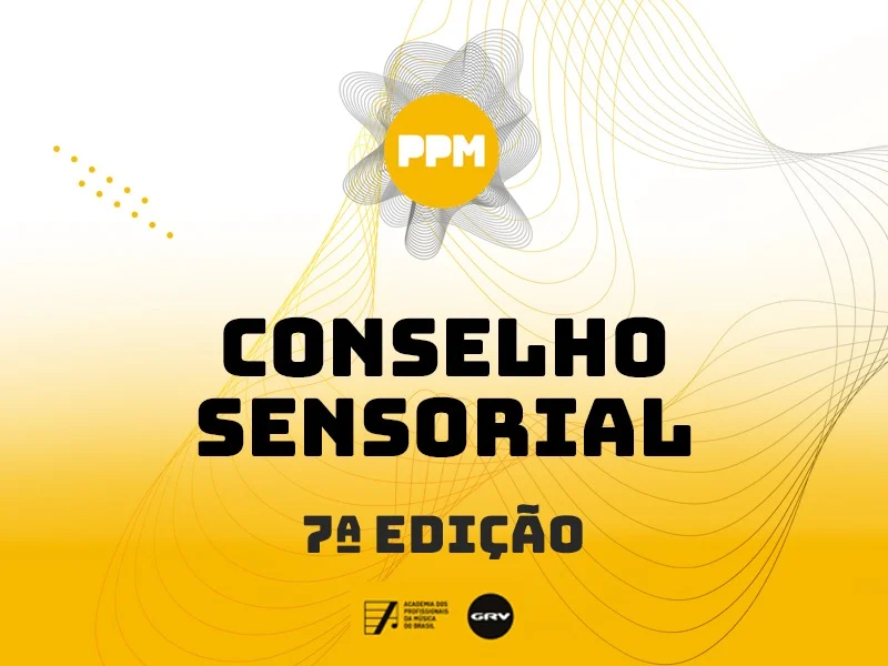 Conselho Sensorial da 7ª edição do Prêmio Profissionais da Música
