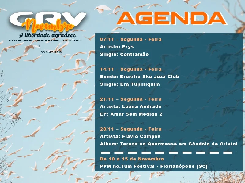 Novembro chegou com o ar renovado na GRV e no planeta