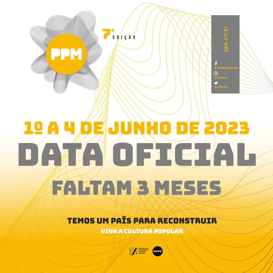 3 meses para a maior festa dos profissionais da música do Brasil. PPM VII vem aí…