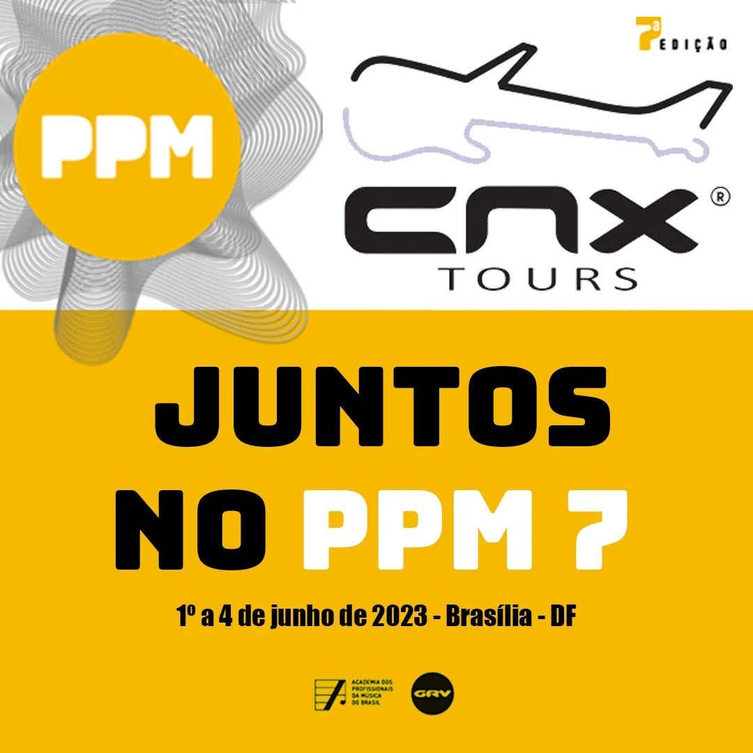 CNX Tours e GRV; juntos na 7ª edição do Prêmio Profissionais da Música