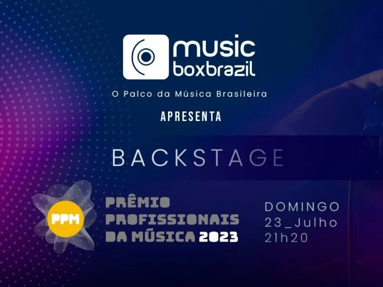 Music Box Brazil apresenta Prêmio Profissionais da Música no programa BACKSTAGE