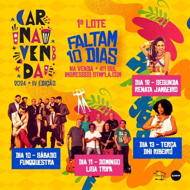 10 dias para o término do 1º lote do CarnaVenda – edição 4