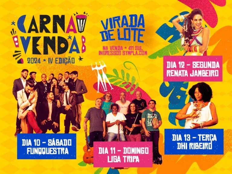 2º lote dos ingressos para o CarnaVenda começa agora [2|2] e vai até [9|2] às 23h59min