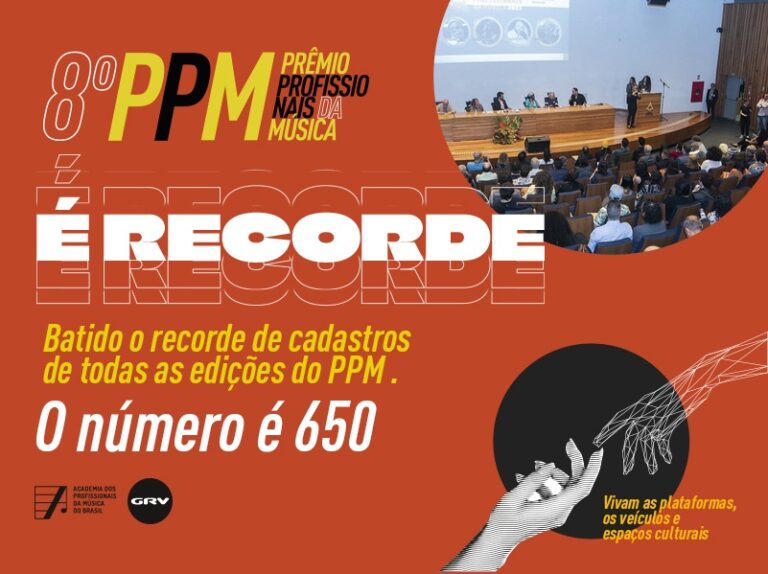 Quebrado o recorde de cadastros de todas as sete edições do Prêmio Profissionais da Música
