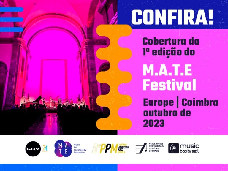 Prêmio Profissionais da Música avisa: o M.A.T.E Festival Europe vem aí e o especial da 1ª edição já está no ar