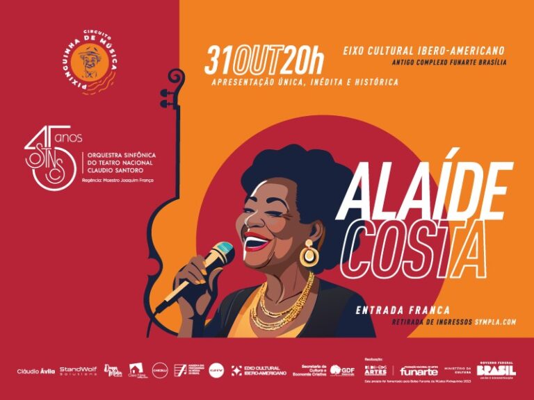 ALAÍDE COSTA E OSTNCS EM APRESENTAÇÃO HISTÓRICA NA CAPITAL FEDERAL