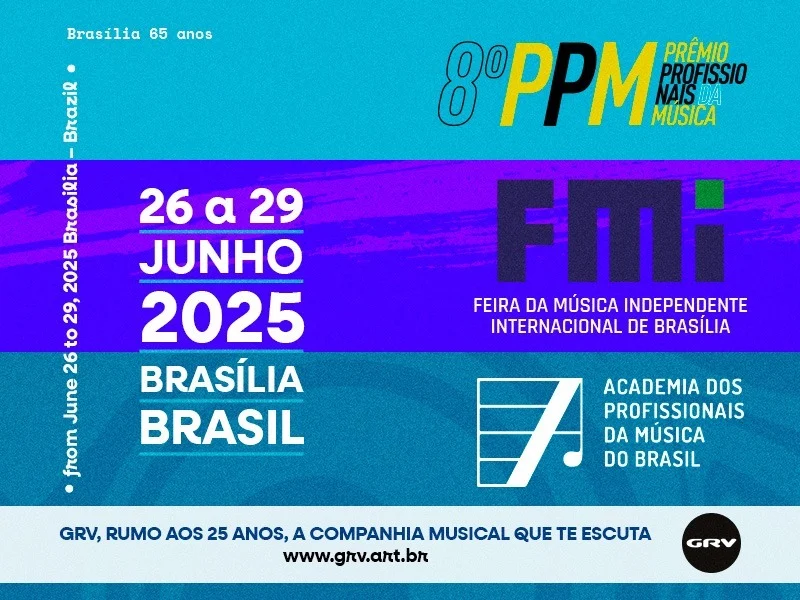 Prêmio Profissionais da Música VIII | Feira da Música Independente IV e o lançamento da Academia dos Profissionais da Música : Bem vindo(a)s aos 25 anos da GRV