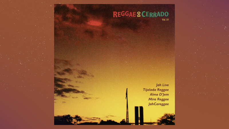 Reggae do Cerrado Vol.I