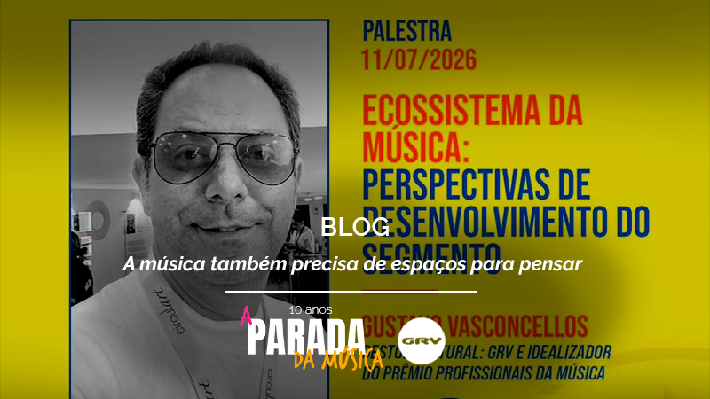 A música também precisa de espaços para pensar – Democratizamos o conhecimento, mas os encontros são insubstituíveis.